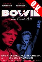 BOWIE - THE FINAL ACT | ORIGINAL VERSION